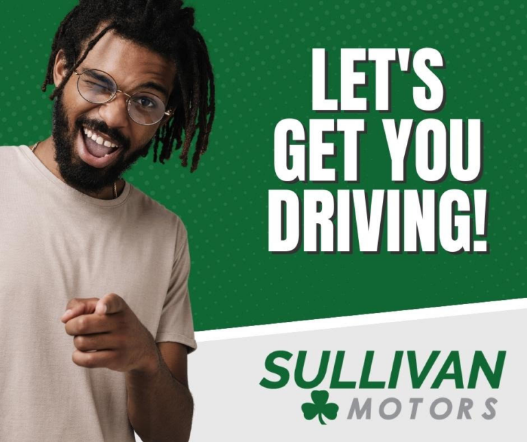 Drive Today With 500 Down Sullivan Motors
